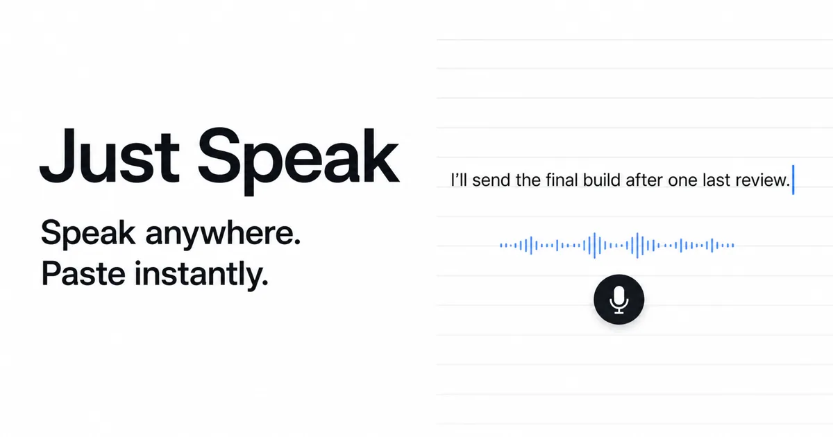 Just Speak dictation becoming cursor-ready text on a Mac